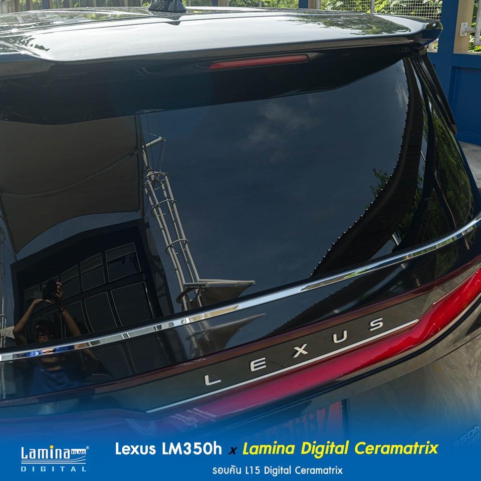 Lexus LM350h ติดตั้งฟิล์มเซรามิคแท้ Lamina Digital Ceramatrix เพิ่มความหรูและความเป็นส่วนตัว